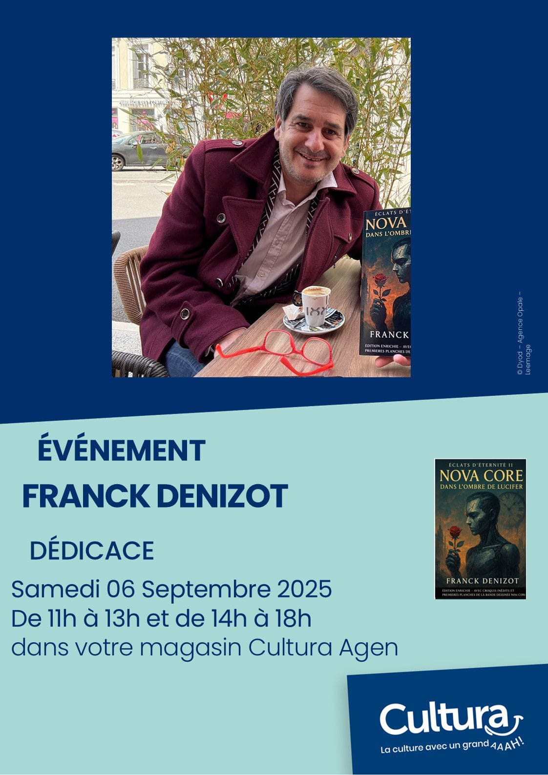 Dédicace Franck Denizot Cultura Agen – Nova Core 2025